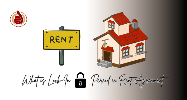 What is Lock In Period in Rent Agreement